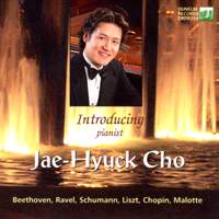 Jae-Hyuck Cho plays piano music by Beethoven, Ravel, Schumann et al