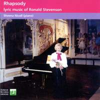 Rhapsody: Lyric Music of Ronald Stevenson