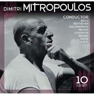 Dimitri Mitropoulos: Conductor