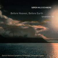 Eichberg: Before Heaven, Before Earth