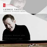 Thuille: Keyboard Works