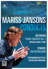 Mariss Jansons conducts Beethoven & Strauss