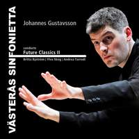 Johannes Gustavsson conducts Future Classics II