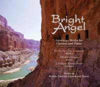 Bright Angel: American Works for Clarinet and Piano