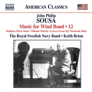 Sousa - Music for Wind Band Volume 12