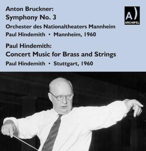 Paul Hindemith conducts Bruckner & Hindemith