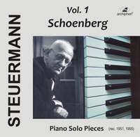 Eduard Steuermann, Vol. 1: Schoenberg