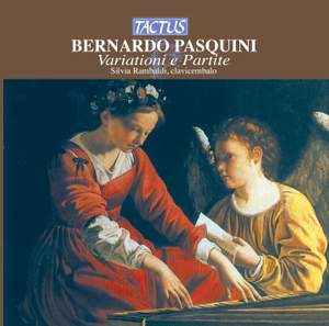Bernardo Pasquini: Variationi e Partite