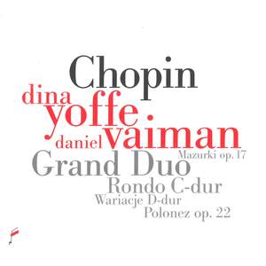 Chopin: Grand Duo, Rondo, Wariacje, Mazurki & Andanti