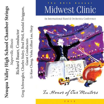 2012 Midwest Clinic: Neuqua Valley High School Chamber Strings