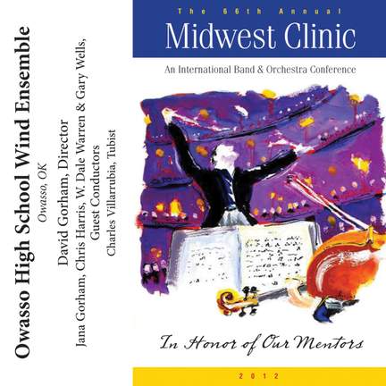 2012 Midwest Clinic: Owasso High School Wind Ensemble