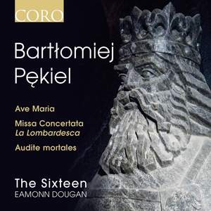 Bartłomiej Pękiel: Missa Concertata La Lombardesca