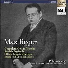 Reger: Complete Organ Works Vol. 5