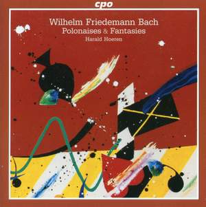 WF Bach: Polonaises & Fantasies