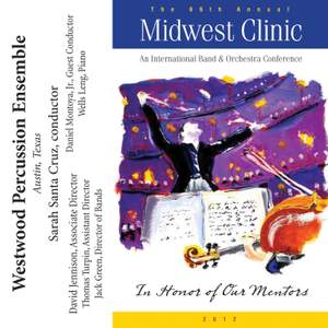 2012 Midwest Clinic: Westwood Percussion Ensemble
