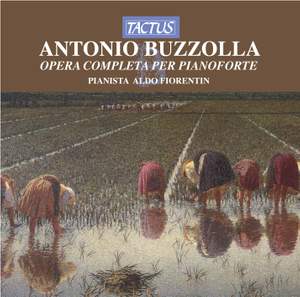 Antonio Buzzolla: Opera completa per pianoforte