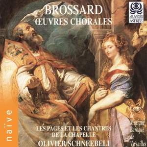 Brossard: Choral Works