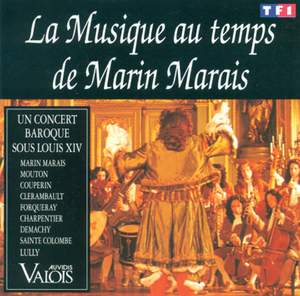 Baroque Music - Marais, M. / Machy, S. De / Mouton, C. / Clerambault, L.-N. / Charpentier, M.-A. / Couperin, F.