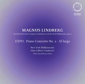 Magnus Lindberg: EXPO, Piano Concerto No. 2 & Al largo