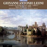Leone, G A: Sonate di violino a voce sola, Libro I, Op. 3