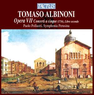 Albinoni: Opera VII - Concerti a cinque, Libro secondo