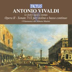 Vivaldi: Opera II - Sonate 7/12 per violino e basso continuo Product Image