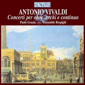 Vivaldi: Concerti per oboe, archi & continuo Product Image
