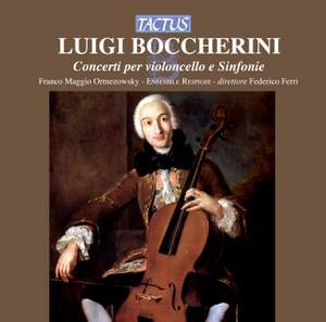 Boccherini: Concerti per Violoncello e Sinfonie