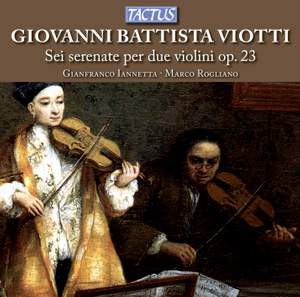 Giovanni Battista Viotti: Six serenades for two violins Op. 23