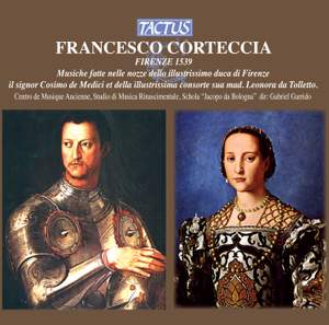 Francesco Corteccia: Musiche fatte nella nozze dello illustrissimo Duca di Firenze