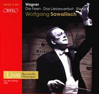 Wagner: Die Feen, Das Liebesverbot & Rienzi
