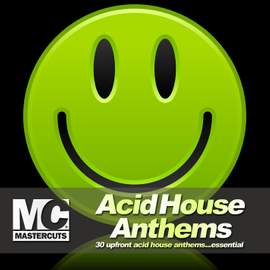 Acid House Anthems