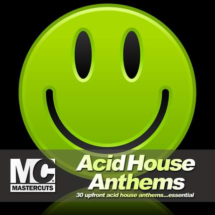 Acid House Anthems