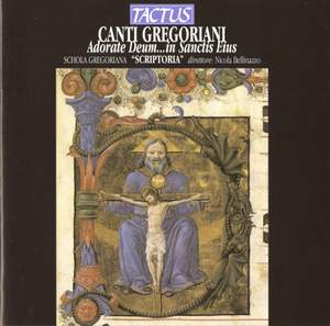 Canti Gregoriani: Adorate Deum