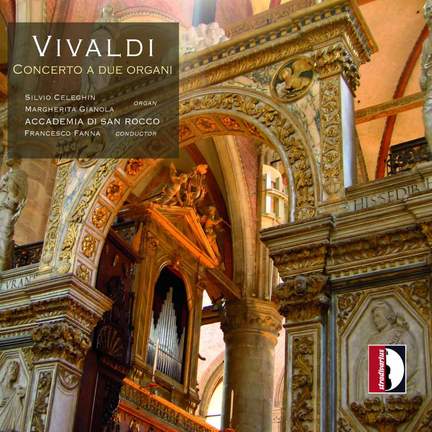Vivaldi: Concerti a due Organi