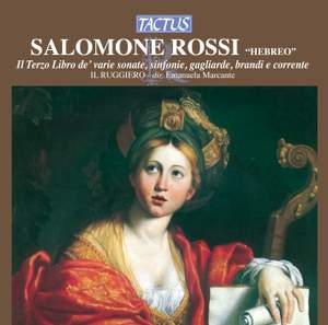 Rossi, S: Il terzo libro de varie sonate, sinfonie, gagliarde, brandi e corrente, Op. 12