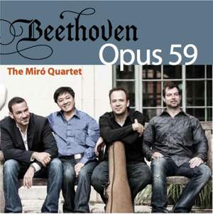 Beethoven: String Quartets Nos. 7, 8 and 9, 'Rasumovsky'