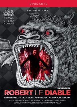 Meyerbeer: Robert Le Diable