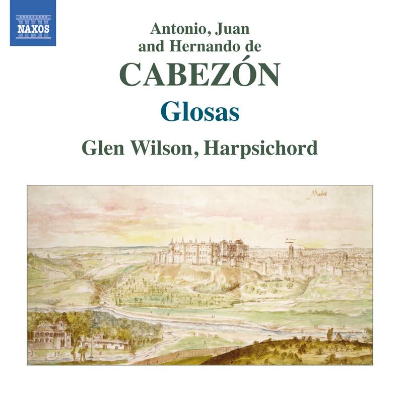 Antonio de Cabezón: Complete Tientos and Variations - Naxos
