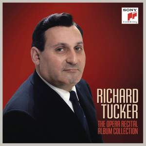 Richard Tucker: The Opera Recital Album Collection