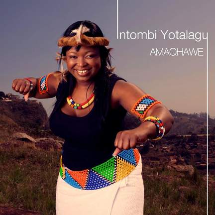 Intombi Yotalagu: Amaqhawe
