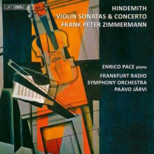 Hindemith: Violin Concerto and Sonatas