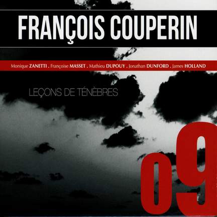 François Couperin: Leçons de Tenebres