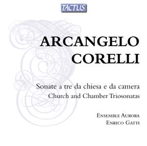 Corelli: Church and Chamber Trio Sonatas