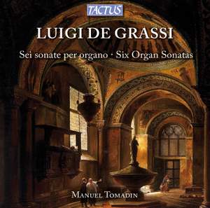 De Grassi: Six Organ Sonatas