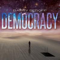 Barry Seroff: Democracy