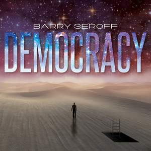 Barry Seroff: Democracy