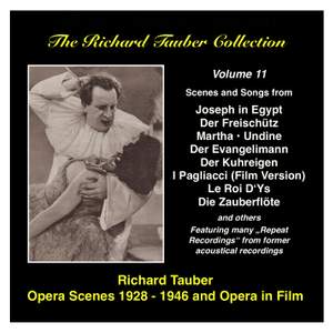 The Richard Tauber Collection, Vol. 11 - Opera Scenes and Opera in Film (1928-1946)