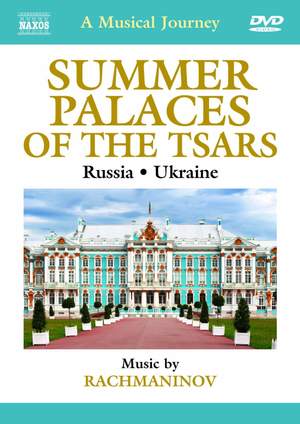 Summer Palaces of the Tsars