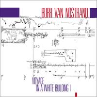Van Nostrand: Voyage in a White Building